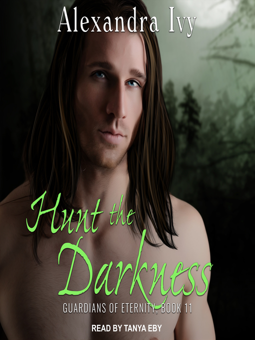 Title details for Hunt the Darkness by Alexandra Ivy - Available